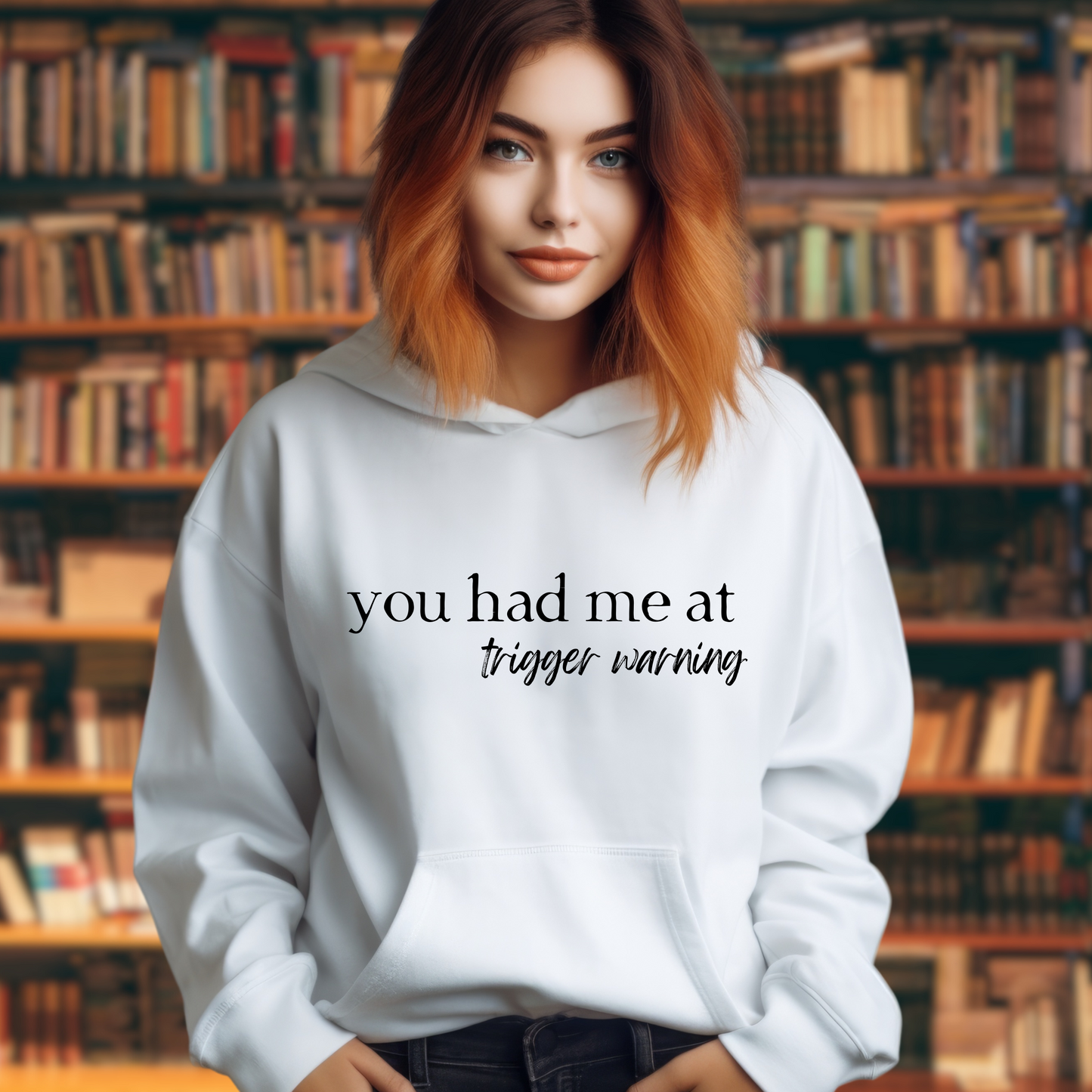 You Had Me At Trigger Warning - Dark Romance Jumper