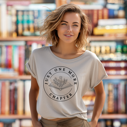 Just One More Chapter T-Shirt