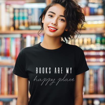 Books Are My Happy Place TShirt