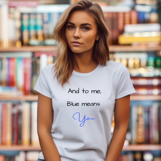 Blue Means You Zodiac Academy Tshirt